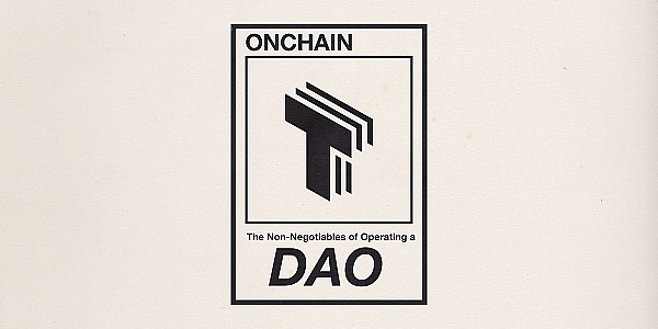 DAO 运营秘籍之：不容商榷之事